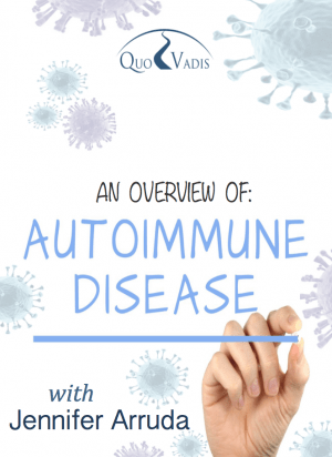 02 Autoimmune Deasise Overview by Jennifer Arruda