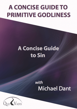 06-A CONCISE GUIDE TO SIN By Michael Dant