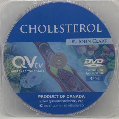 4304 - The Blessing of Cholesterol Heart Happy Health by Dr. John Clark